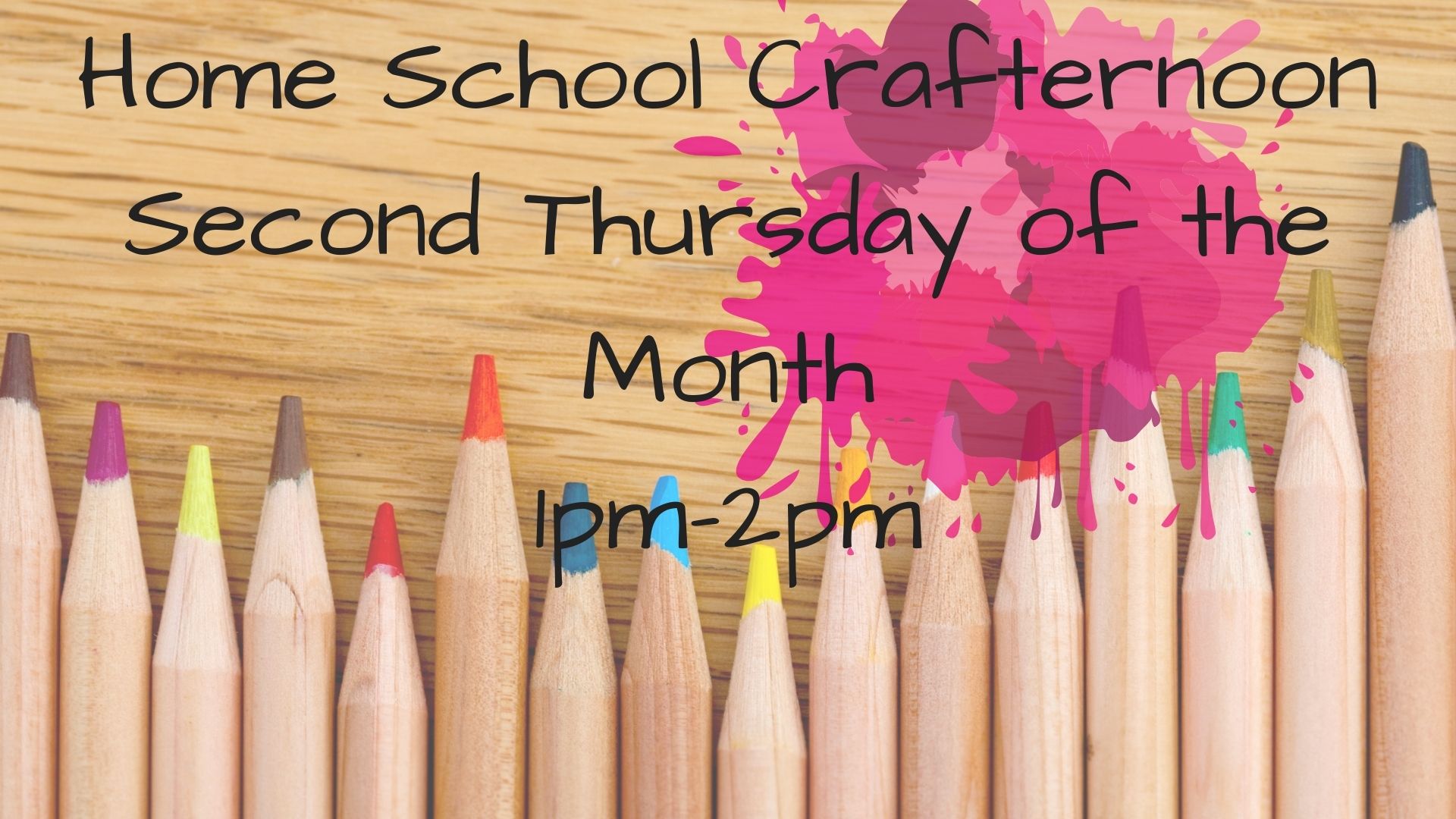 Homeschool Crafternoon, Second Thursday of the Month