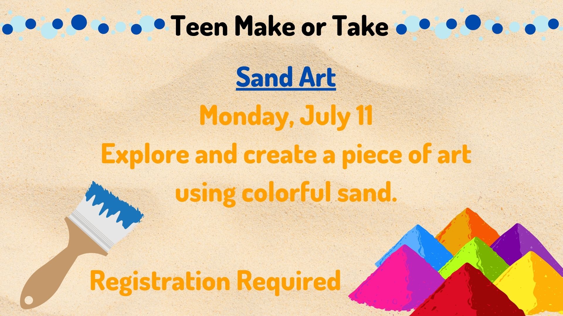 Flyer for Teen Make or Take Sand Art