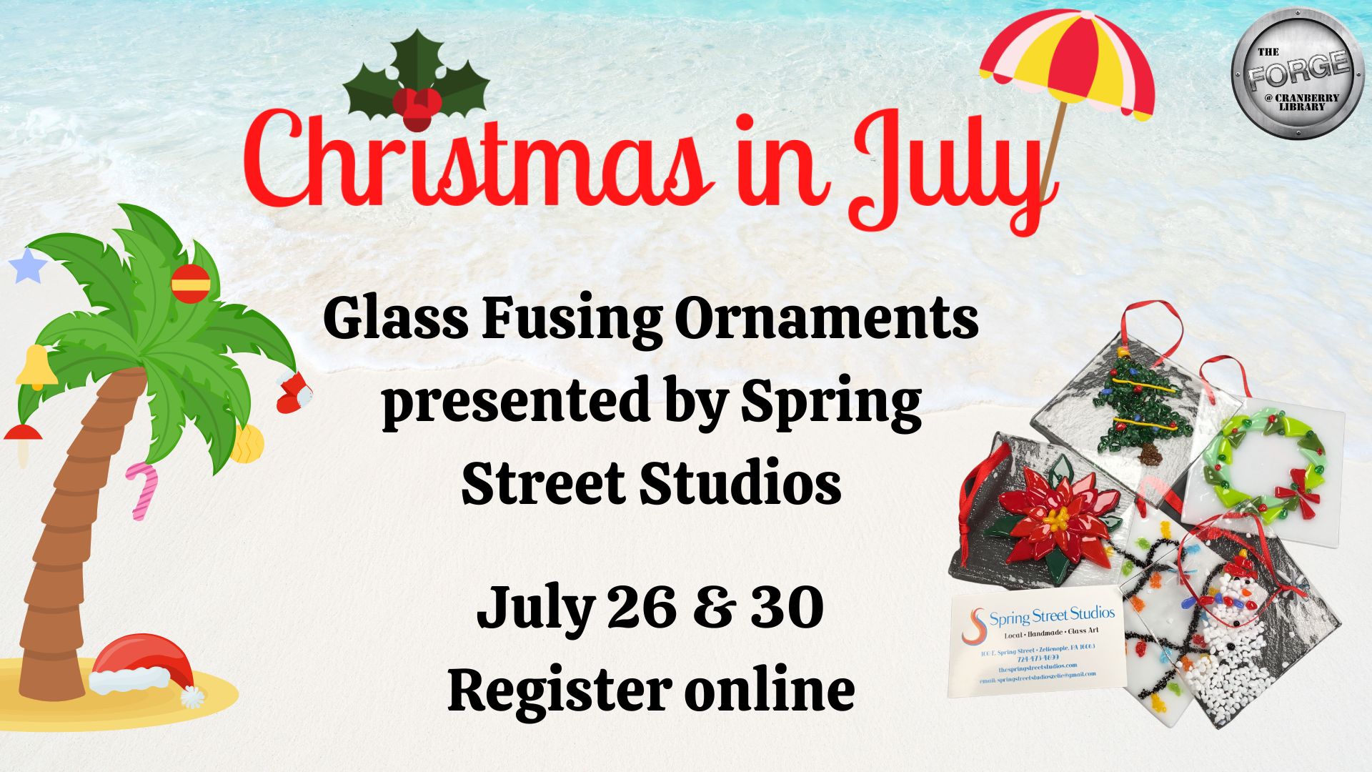 Flyer for Christmas In July Glass Fusing Ornaments