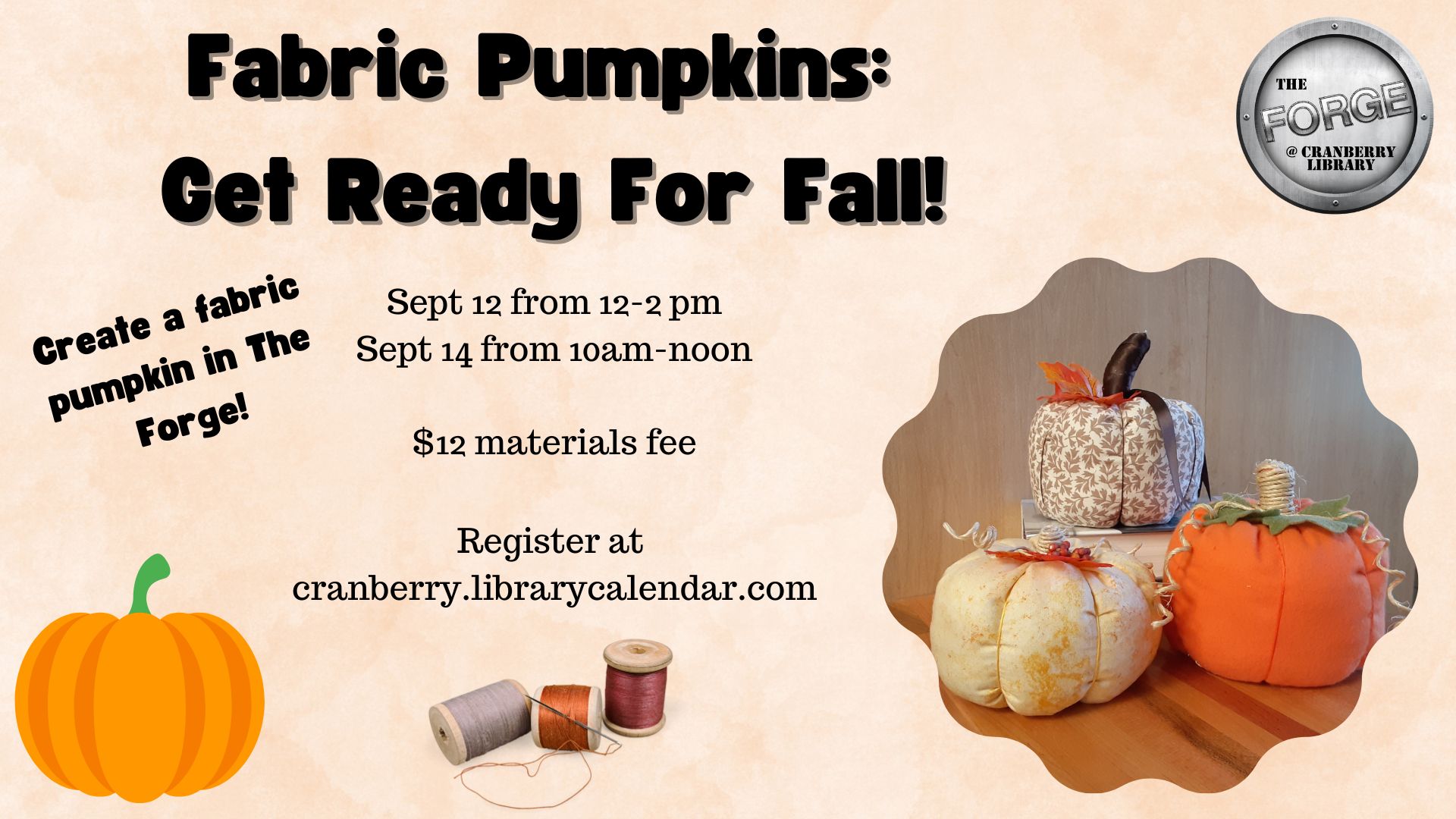 Flyer for Fabric Pumpkins class in The Forge