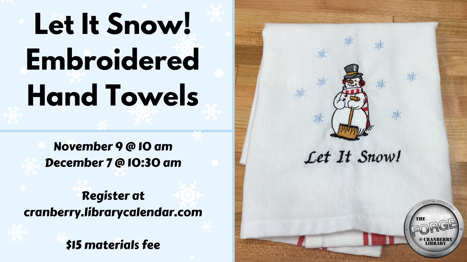 Flyer with a hand towel embroidered with a snowman