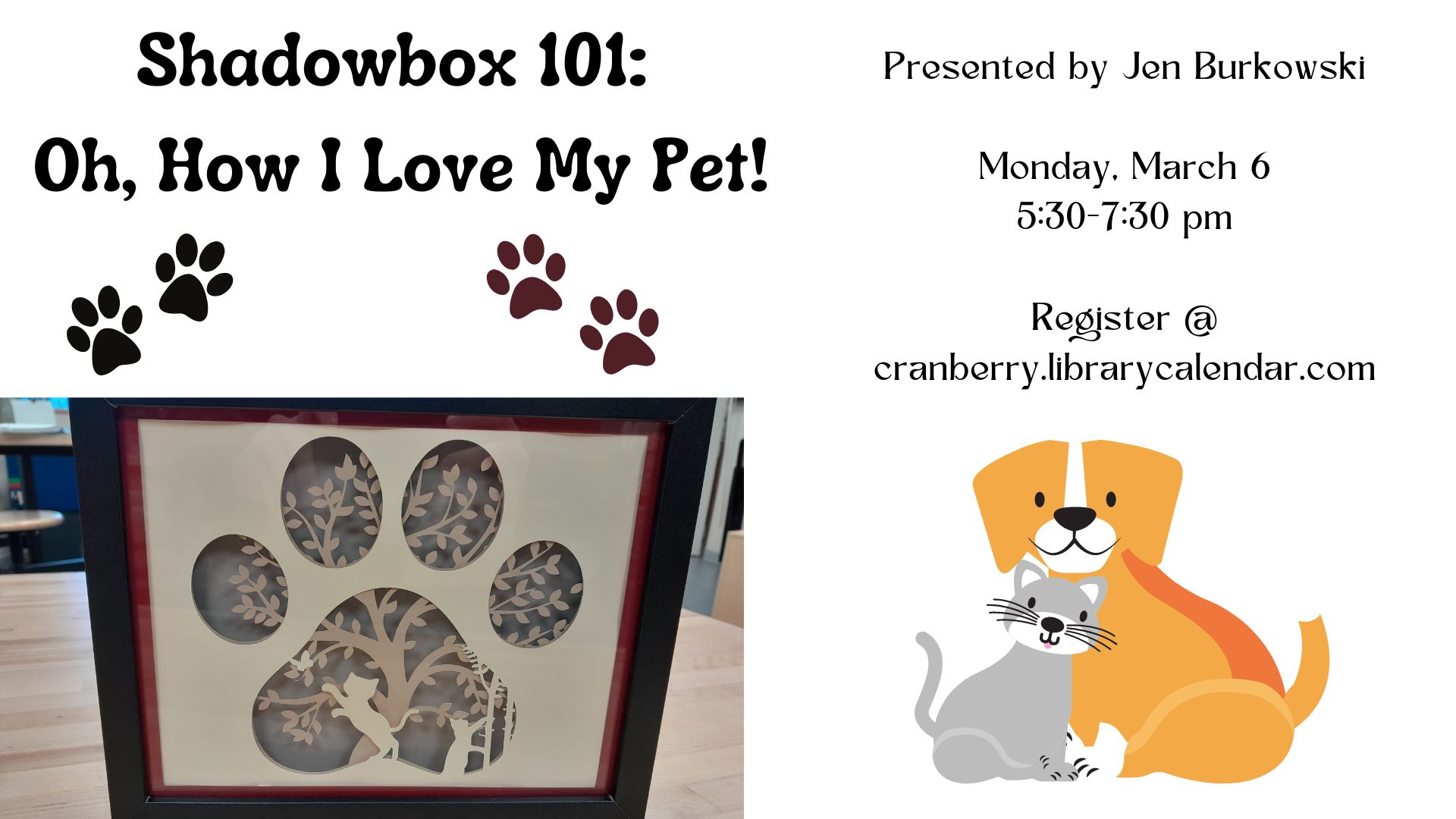 Flyer with an image of a pawprint shadowbox
