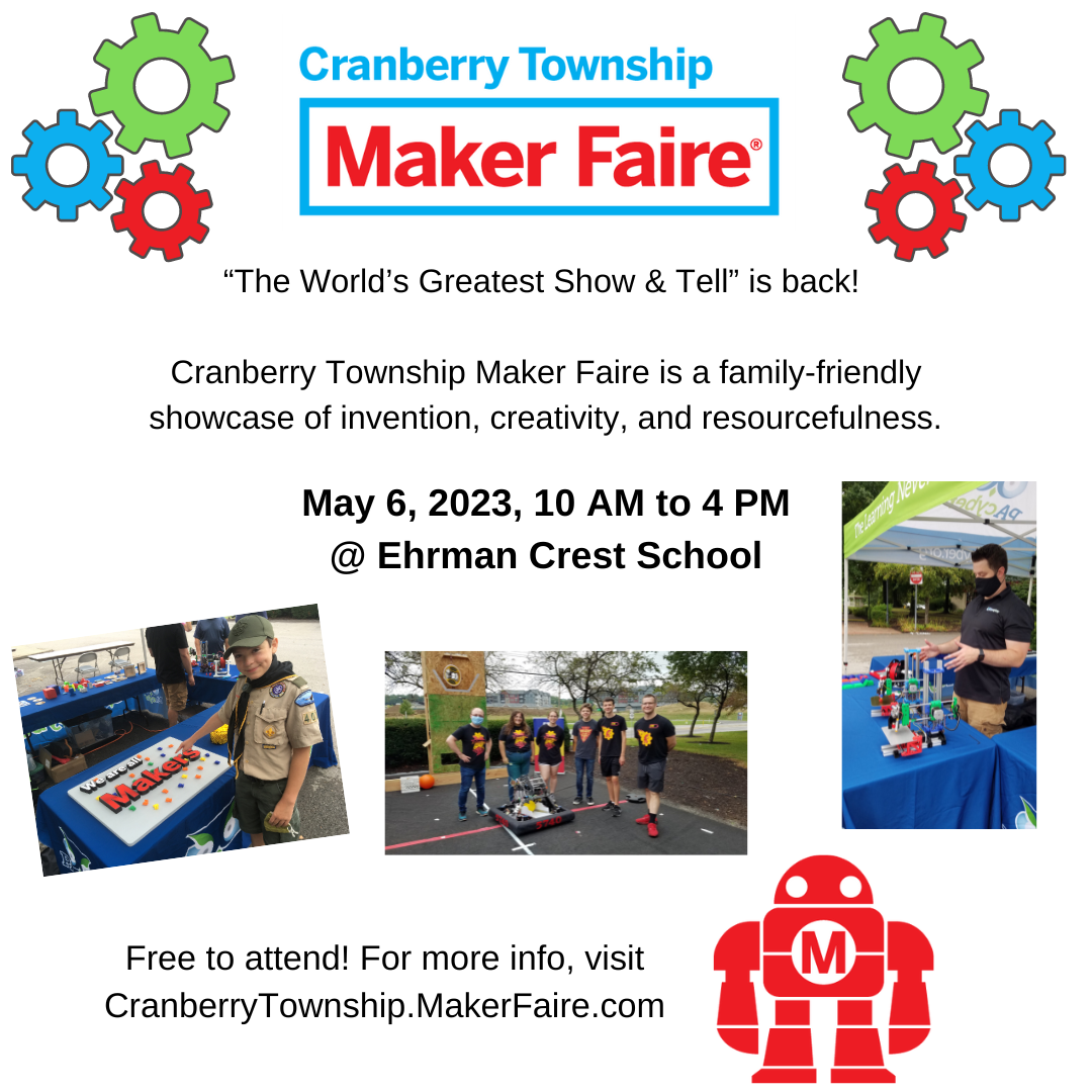 Flyer for the Cranberry Township Maker Faire with photos of people at Maker Faire booths