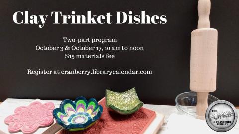 Flyer for Clay Trinket Dishes program