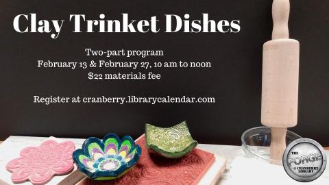 Flyer for Clay Trinket Dishes program