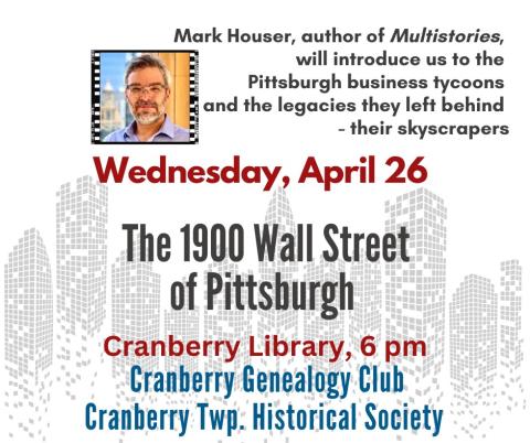 Flyer for The 1900s Wall Street of Pittsburgh