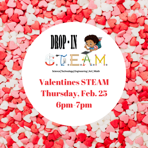 flyer for valentines STEAM