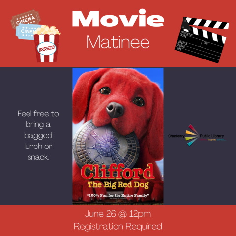 Movie Matinee Flyer for Clifford the Big Red Dog