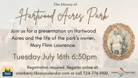 The History of Hartwood Acres Flyer 