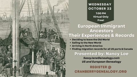European Immigrant Ancestors: Experiences and Records Flyer