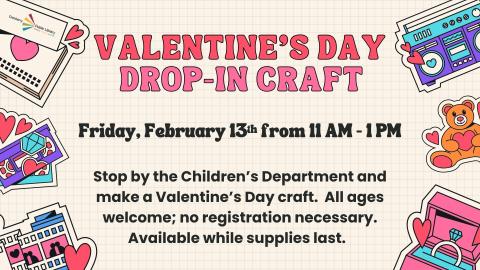 Valentine's Day Drop-In Craft