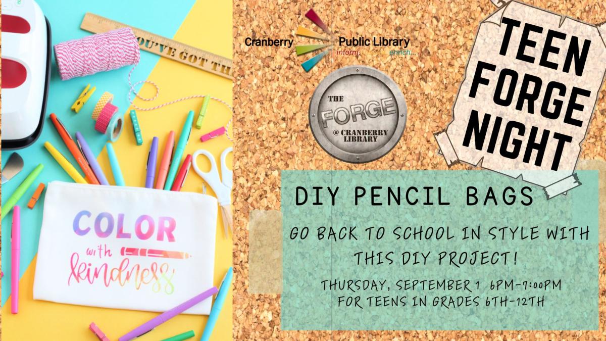 Flyer for Teen Forge Night DIY Pencil Cases