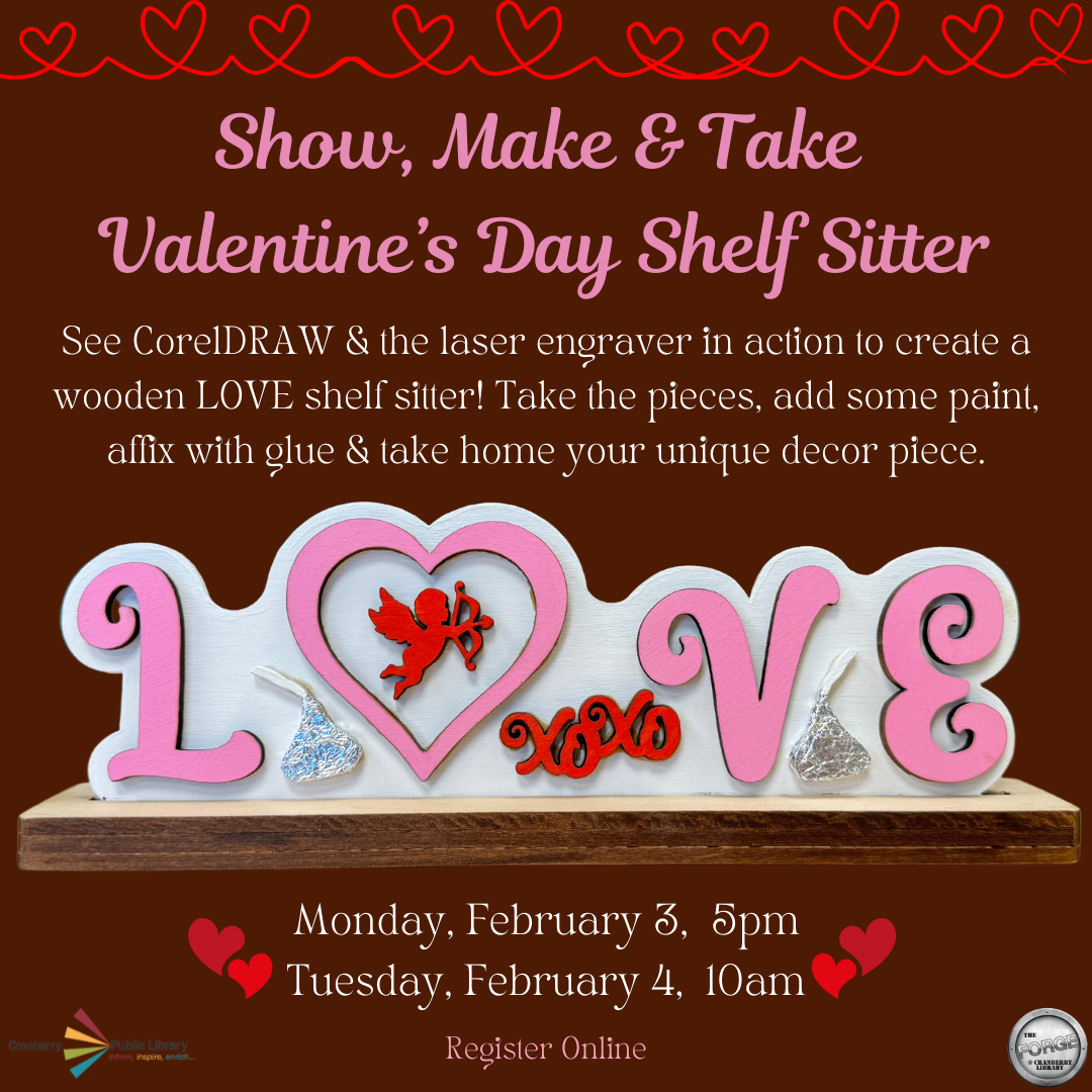 Show, Make & Take Valentine's Day Shelf Sitter Flyer